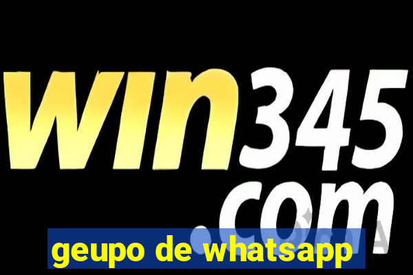 geupo de whatsapp